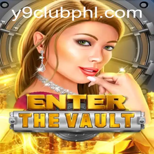 EntertheVault: The Ultimate Guide to the Game Revolutionizing the Y9club