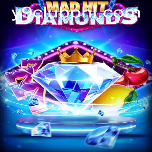 MadHitDiamonds: A Thrilling Adventure in the World of Y9club