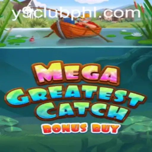 MegaGreatestCatchBonusBuy: Dive into the Exciting World of Y9club Gaming