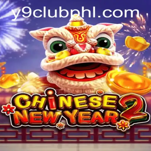 CHINESENEWYEAR2: A Festive Gaming Experience with Y9club