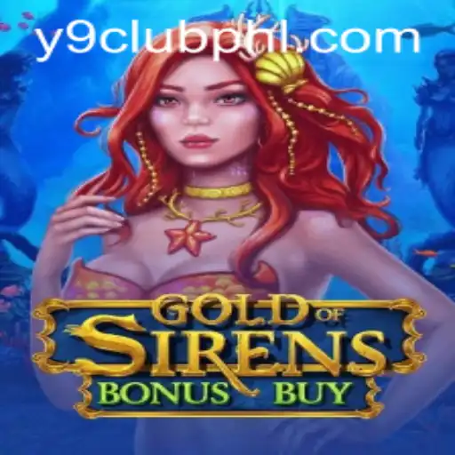 Exploring the Exciting World of GoldofSirensBonusBuy